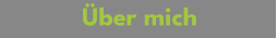 Über mich