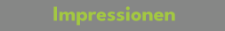Impressionen