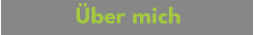 Über mich